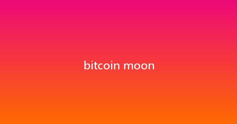bitcoin moon 
